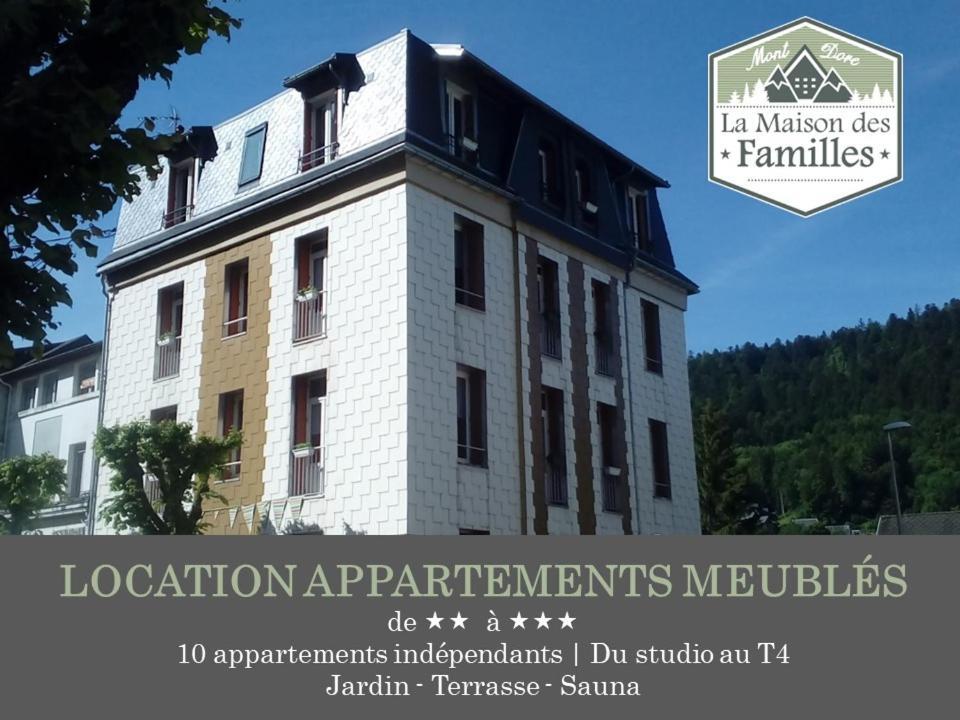 La Maison Des Familles 10 Appartements Le Mont-Dore Exterior photo